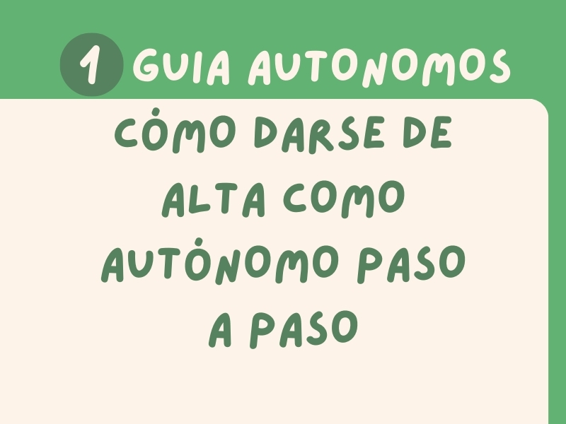 Cómo darse de alta como autónomo paso a paso