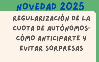 Regularización de la cuota de autónomos en 2025