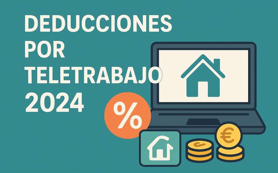 Deducciones por Teletrabajo en la Declaración de la Renta