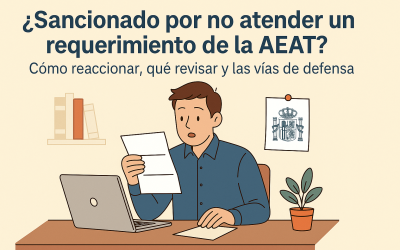 Cómo actuar si te sancionan por “no atender bien” un requerimiento de la AEAT