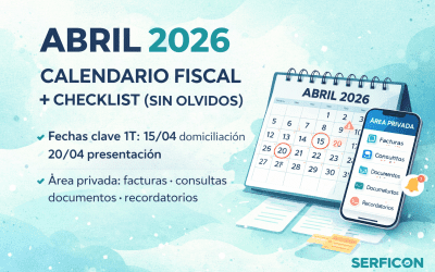 Abril 2026: calendario fiscal y checklist para autónomos y pymes (sin olvidos)